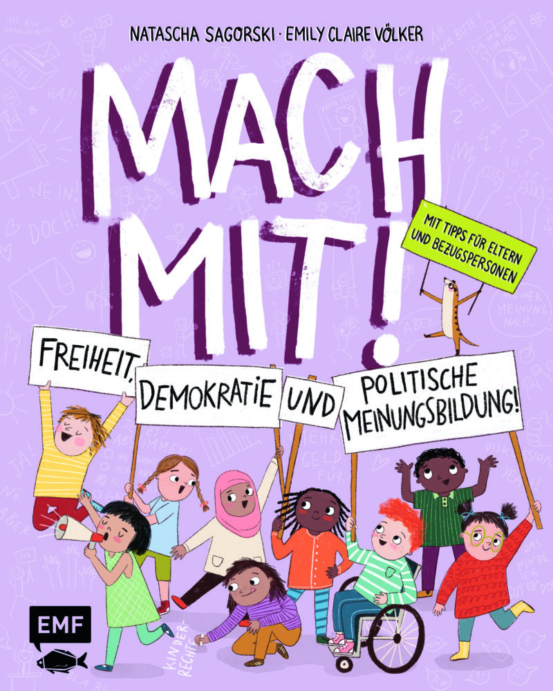 Coverdarstellung von Titel Mach mit! Freiheit, Demokratie und politische Meinungsbildung für Kinder ab 5 Jahren